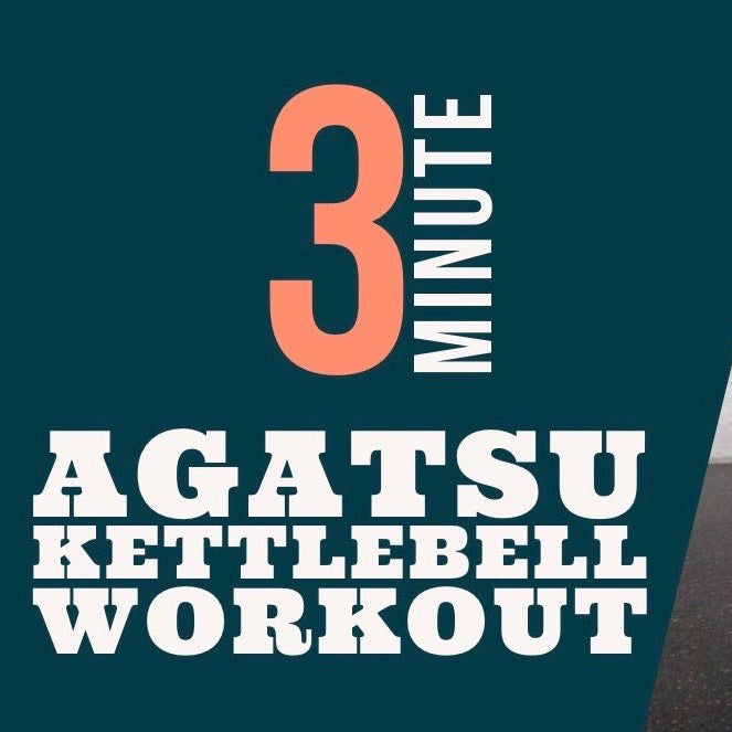 3 Minute Kettlebell Workout - Agatsu Fitness