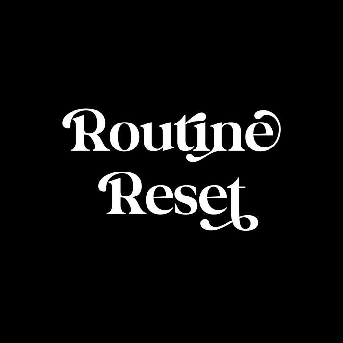 Routine Reset - Agatsu Fitness