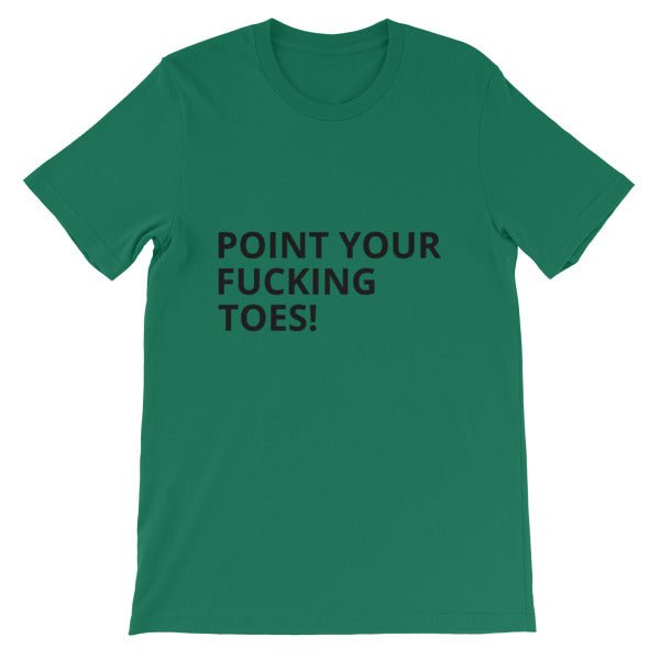 Short-Sleeve Unisex POINT YOUR FUCKING TOES T-Shirt - Agatsu Fitness